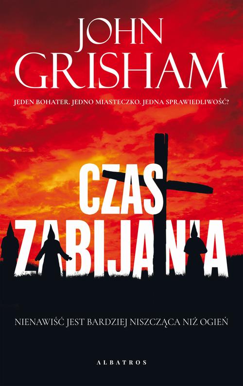 Tytuł: CZAS ZABIJANIA
Autor: John Grisham
Wydawnictwo: Albatros
Formaty: EPUB, MOBI