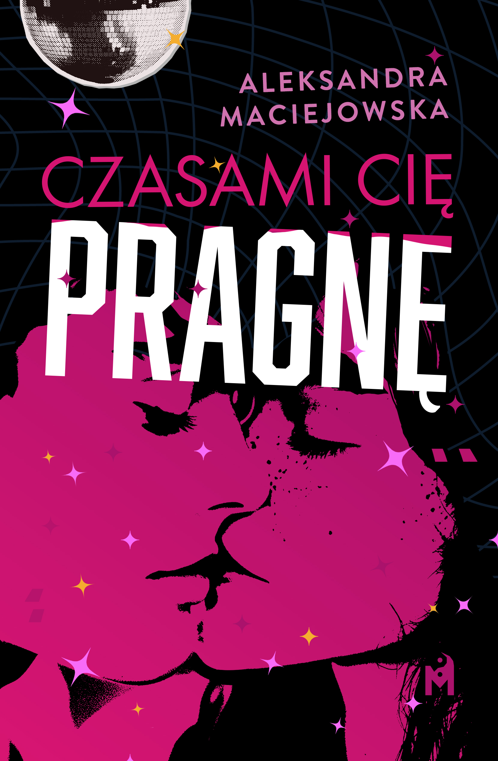 Tytuł: Czasami cię pragnę
Autor: Aleksandra Maciejowska
Wydawnictwo: Wydawnictwo Mięta
Formaty: EPUB, MOBI