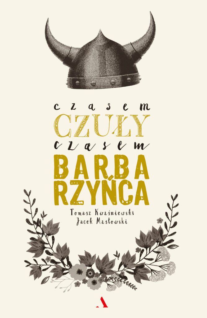 Czasem czuły, czasem barbarzyńca — okładka