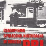 Czasopisma społeczno-kulturalne w okresie PRL — okładka wydania
