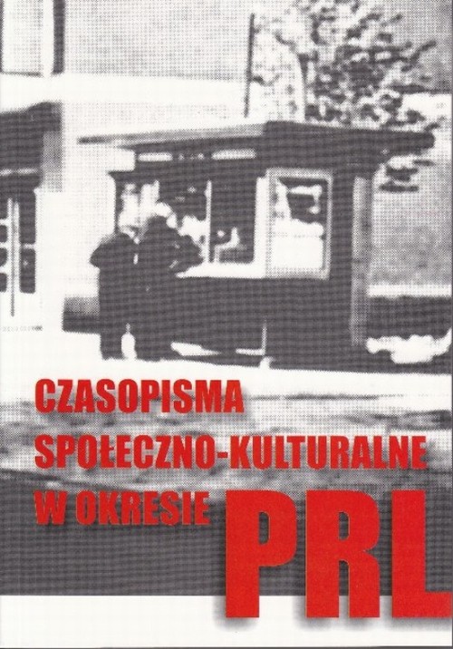 Tytuł: Czasopisma społeczno-kulturalne w okresie PRL
Autor: 
Wydawnictwo: Instytut Badań Literackich PAN
Formaty: PDF