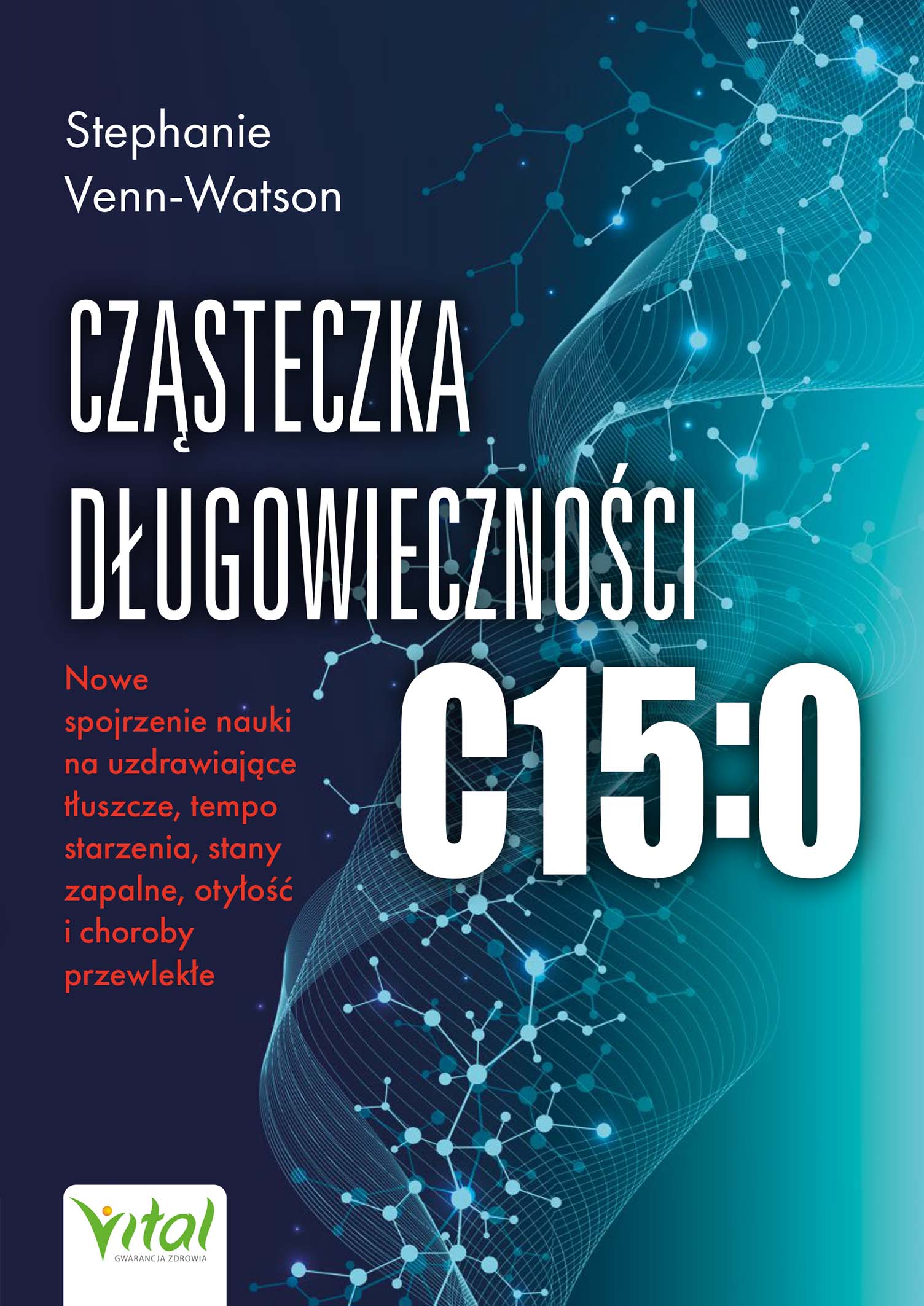 Tytuł: Cząsteczka długowieczności C15:0. Nowe spojrzenie nauki na uzdrawiające tłuszcze, tempo starzenia, stany zapalne, otyłość i choroby przewlekłe "
Autor: Stephanie Venn-Watson
Wydawnictwo: Studio Astropsychologii
Formaty: EPUB, PDF