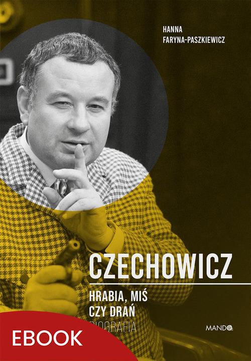 Czechowicz Hrabia, miś czy drań — okładka