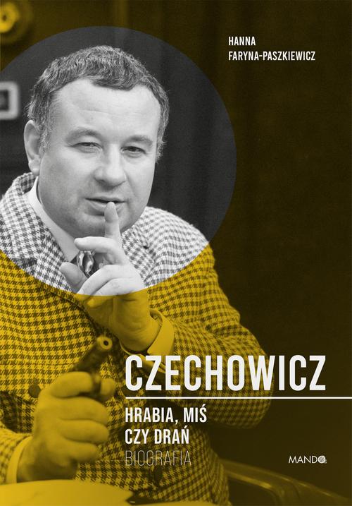 Czechowicz. Hrabia, miś czy drań — okładka e-booka