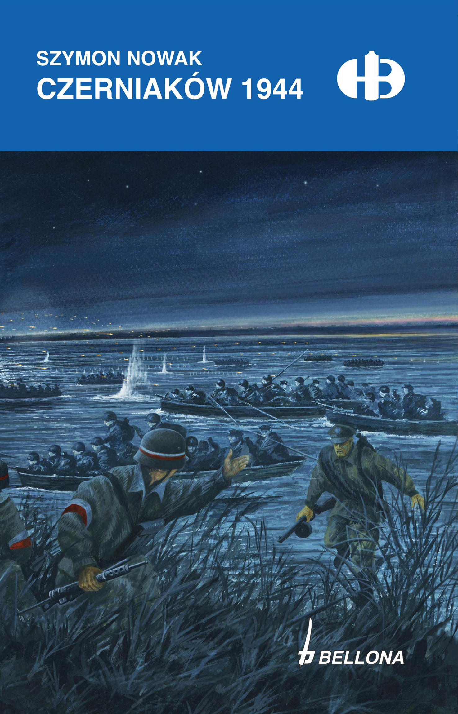Tytuł: Czerniaków 1944
Autor: Szymon Nowak
Wydawnictwo: Bellona
Formaty: EPUB, MOBI