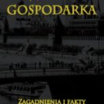 Tytuł: Czerwona gospodarka
Autor: Opracowanie zbiorowe
Wydawnictwo: Napoleon V
Formaty: EPUB, MOBI