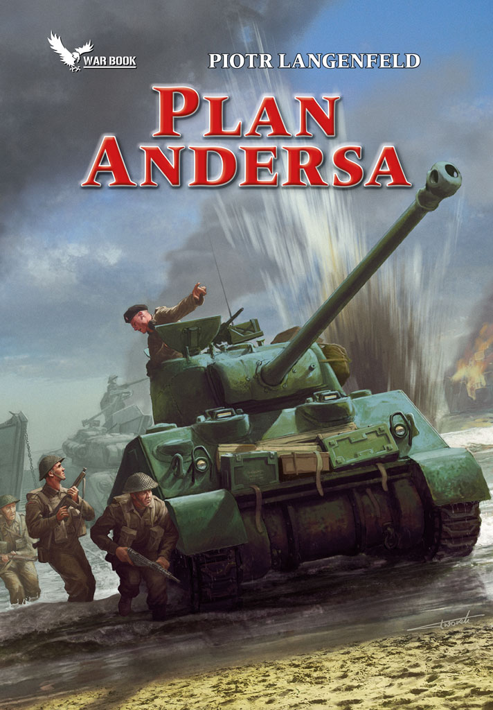 Tytuł: Czerwona ofensywa (#3). Plan Andersa
Autor: Piotr Langenfeld
Wydawnictwo: WARBOOK
Formaty: EPUB