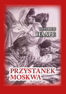 Czerwona Seria. Przystanek Moskwa. Niemiecki lekarz na froncie wschodnim 1941 – 1942 — okładka e-booka