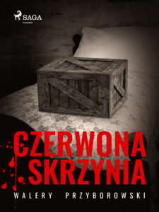 Tytuł: Czerwona skrzynia
Autor: Walery Przyborowski
Wydawnictwo: SAGA Egmont
Formaty: EPUB, MOBI