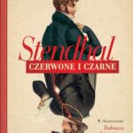 Tytuł: Czerwone i czarne
Autor: Stendhal
Wydawnictwo: MG
Formaty: EPUB, MOBI