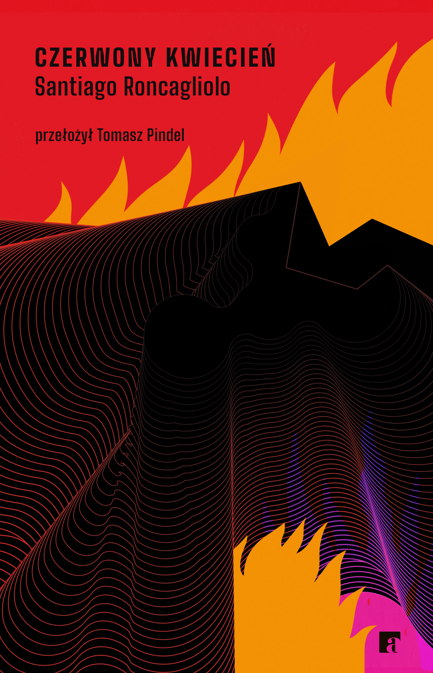 Tytuł: Czerwony kwiecień
Autor: Santiago Roncagliolo
Wydawnictwo: ArtRage
Formaty: EPUB, MOBI