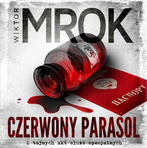 Tytuł: Czerwony Parasol
Autor: Wiktor Mrok
Wydawnictwo: Initium
Formaty: MP3