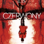 Tytuł: Czerwony
Autor: Agnieszka Lis
Wydawnictwo: Purple Book
Formaty: EPUB, MOBI