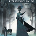 Tytuł: Czerwony śnieg
Autor: Ian R. MacLeod
Wydawnictwo: MAG
Formaty: EPUB, MOBI