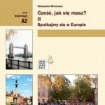 Tytuł: Cześć, jak się masz? Część 2
Autor: Władysław Miodunka
Wydawnictwo: Universitas
Formaty: PDF
