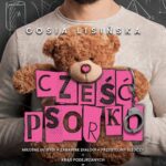 Tytuł: Cześć, psorko
Autor: Małgorzata Lisińska
Wydawnictwo: Melissa Darwood
Formaty: EPUB, MOBI