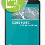 Tytuł: Częstość rytmu serca
Autor: Jacek Lewandowski, Artur Mamcarz
Wydawnictwo: Medical Education
Formaty: PDF