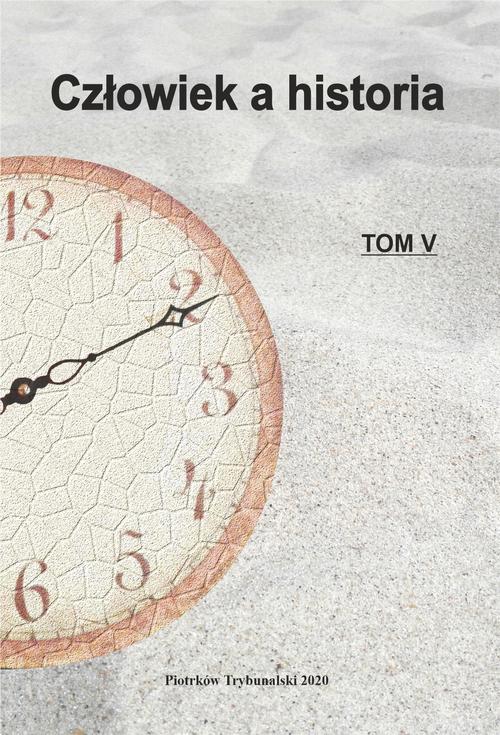 Tytuł: Człowiek a historia. Ludzie i wydarzenia. Tom V
Autor: 
Wydawnictwo: Uniwersytet Jana Kochanowskiego
Formaty: PDF