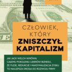 Człowiek, który zniszczył kapitalizm — okładka e-booka