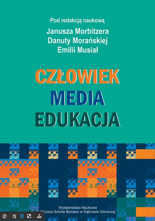Tytuł: Człowiek - Media - Edukacja
Autor: 
Wydawnictwo: Akademia WSB
Formaty: PDF
