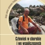 Tytuł: Człowiek w chorobie i we współczesnych zagrożeniach. Księga pamięci poświęcona Profesorowi Pawłowi Izdebskiemu
Autor: 
Wydawnictwo: Wydawnictwo Uniwersytetu Kazimierza Wielkiego w Bydgoszczy
Formaty: PDF