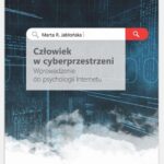 Tytuł: Człowiek w cyberprzestrzeni
Autor: Marta R. Jabłońska
Wydawnictwo: Wydawnictwo Uniwersytetu Łódzkiego
Formaty: PDF