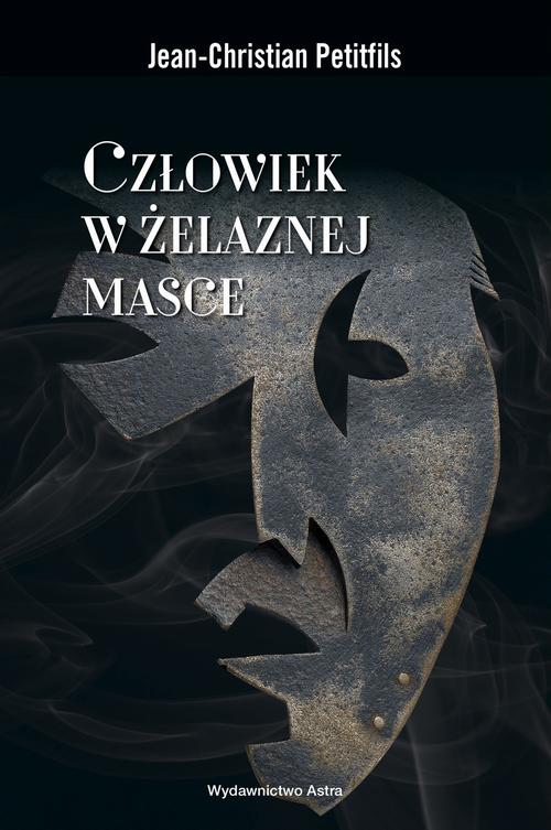 Tytuł: Człowiek w żelaznej masce
Autor: Jean-Christian Petitfils
Wydawnictwo: Wydawnictwo Astra
Formaty: MOBI, EPUB