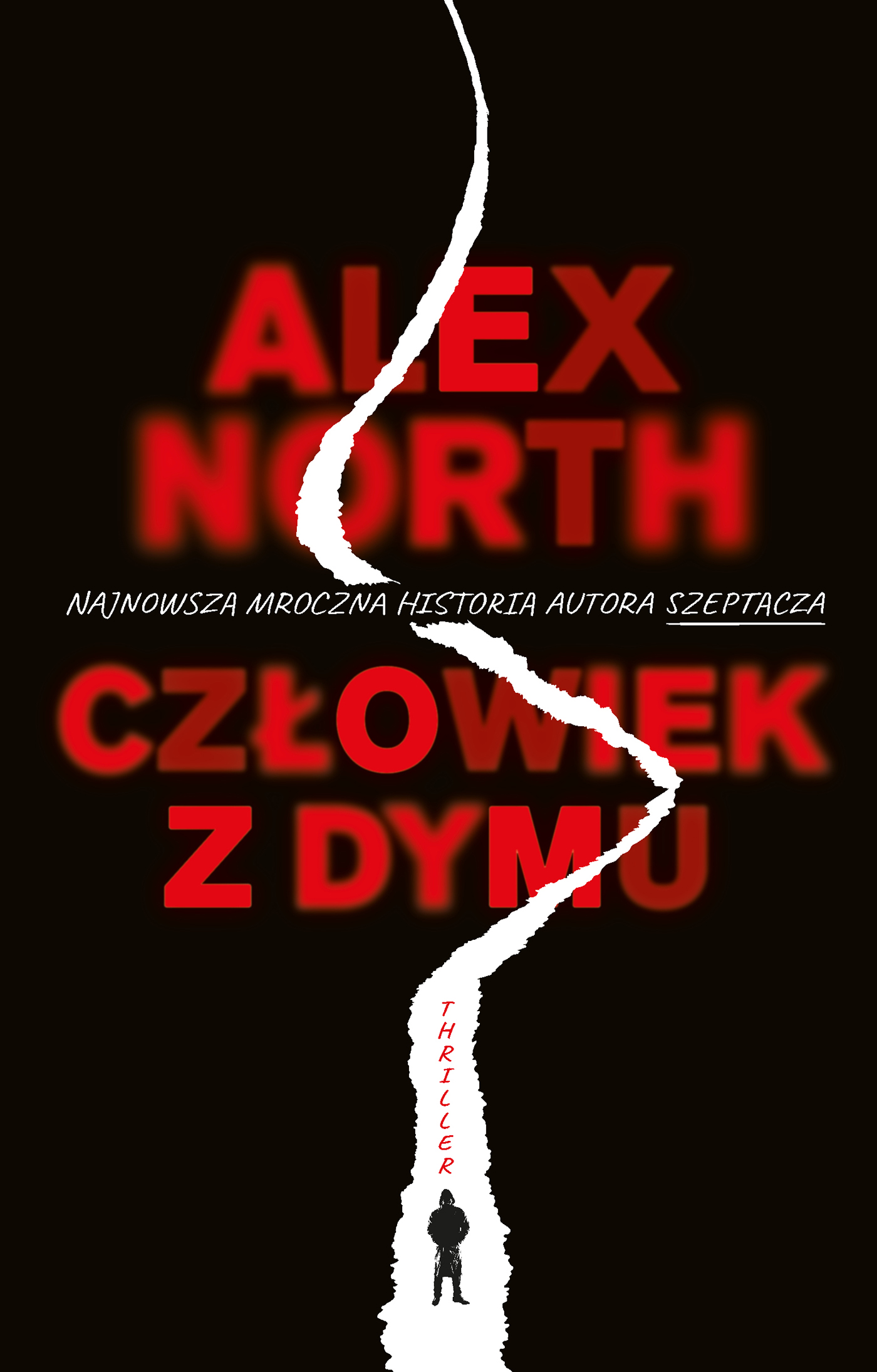Tytuł: Człowiek z dymu
Autor: Alex North
Wydawnictwo: Muza
Formaty: EPUB, MOBI