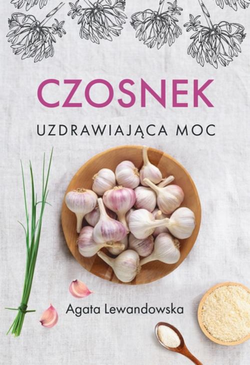 Czosnek Uzdrawiająca moc — okładka e-booka
