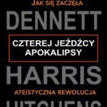 Tytuł: Czterej jeźdźcy Apokalipsy
Autor: Dawkins, Dennett, Harris, Hitchens
Wydawnictwo: CiS
Formaty: EPUB, MOBI