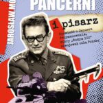 Tytuł: Czterej pancerni i pisarz
Autor: Jarosław Molenda
Wydawnictwo: Lira
Formaty: MOBI, EPUB