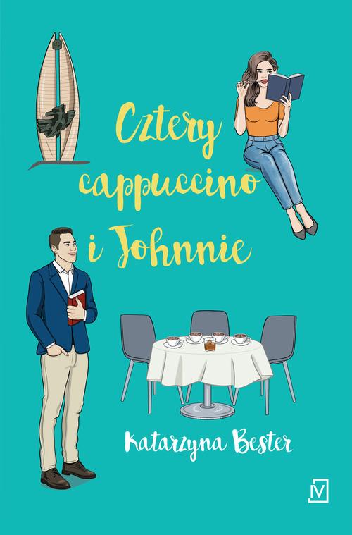 Tytuł: Cztery cappucino i Johnnie
Autor: Katarzyna Bester
Wydawnictwo: Czwarta Strona
Formaty: EPUB, MOBI