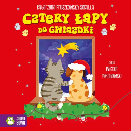 Tytuł: Cztery łapy do Gwiazdki
Autor: Katarzyna Pruszkowska-Sokalla
Wydawnictwo: Zielona Sowa
Formaty: MP3