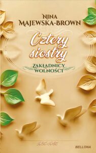 Cztery siostry 1925-1945. Zakładnicy wolności — okładka e-booka