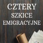 Cztery szkice emigracyjne — okładka e-booka