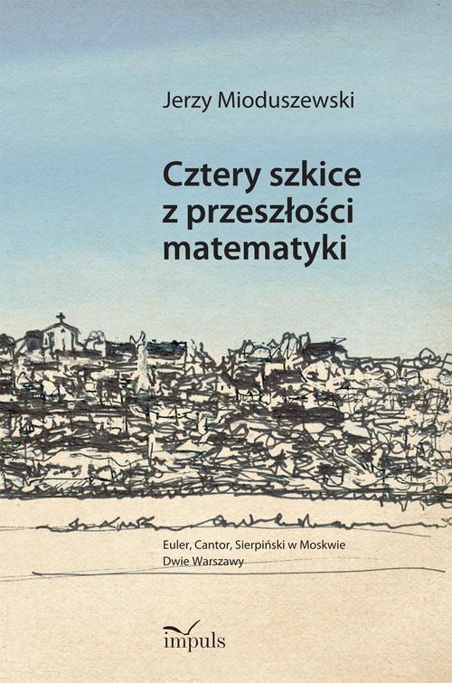 Cztery szkice z przeszłości matematyki — okładka e-booka