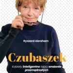 Czubaszek. Kobiety inteligentne robią wrażenie przemądrzałych — okładka e-booka