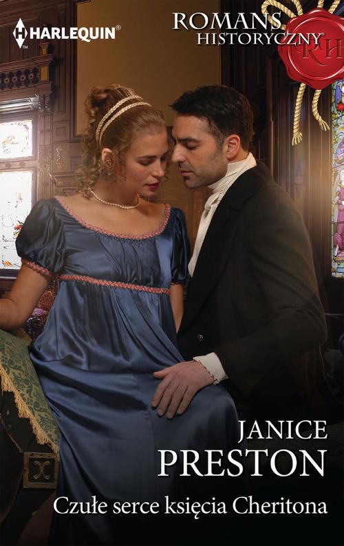 Tytuł: Czułe serce księcia Cheritona
Autor: Janice Preston
Wydawnictwo: Harlequin
Formaty: EPUB, MOBI