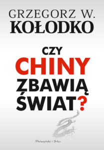 Tytuł: Czy Chiny zbawią świat ?
Autor: Grzegorz W. Kołodko
Wydawnictwo: Prószyński Media
Formaty: EPUB, MOBI
