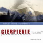 Tytuł: Czy cierpienie ma sens?
Autor: Stanisław Biel, Anna Byrczek, Piotr Blajerowski
Wydawnictwo: WAM
Formaty: MP3
