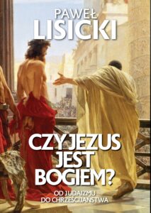 Tytuł: Czy Jezus jest Bogiem?
Autor: Paweł Lisicki
Wydawnictwo: Fronda
Formaty: EPUB, MOBI
