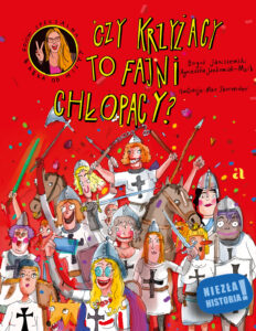Czy Krzyżacy to fajni chłopacy? — okładka e-booka