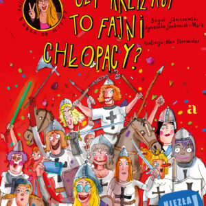 Tytuł: Czy Krzyżacy to fajni chłopacy?
Autor: Boguś Janiszewski, Agnieszka Jankowiak-Maik
Wydawnictwo: Wydawnictwo Agora dla dzieci
Formaty: PDF