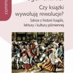 Czy książki wywołują rewolucje? — okładka wydania