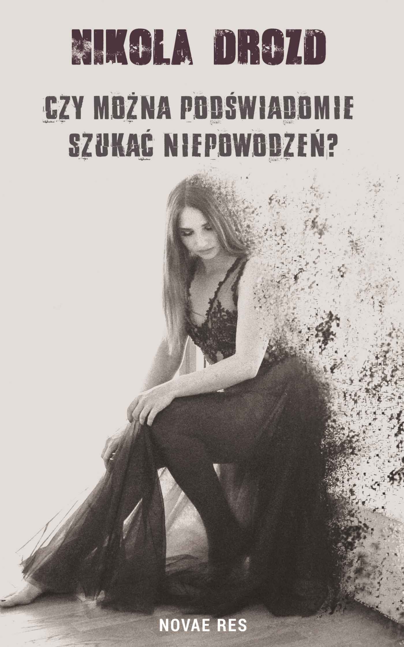 Czy można podświadomie szukać niepowodzeń? — okładka e-booka