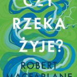 Czy rzeka żyje? — okładka e-booka