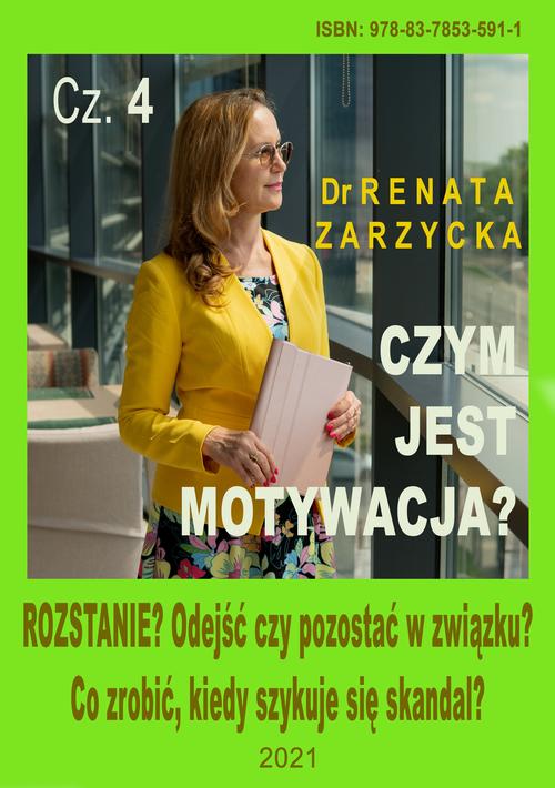 Tytuł: Czym jest motywacja? cz. 4. ROZSTANIE? Odejść czy pozostać w związku? Co zrobić, kiedy szykuje się skandal?
Autor: Dr Renata Zarzycka
Wydawnictwo: Akademia Rozwoju Coaching Życia
Formaty: MP3