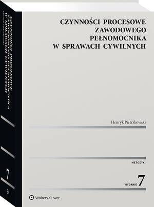 Tytuł: Czynności procesowe zawodowego pełnomocnika w sprawach cywilnych
Autor: Henryk Pietrzkowski
Wydawnictwo: Wolters Kluwer
Formaty: PDF
