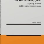 Tytuł: Czynności sprawdzające
Autor: Dariusz Strzelec
Wydawnictwo: Wolters Kluwer
Formaty: PDF