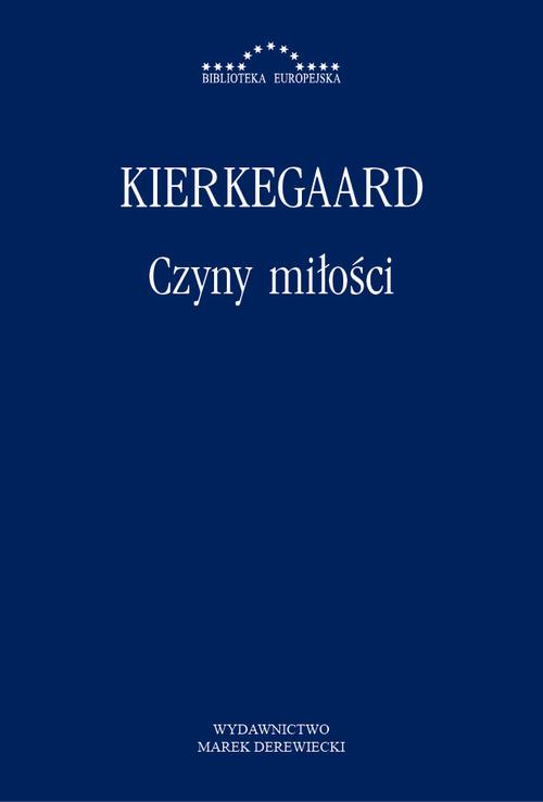 Tytuł: Czyny miłości
Autor: Søren Kierkegaard
Wydawnictwo: Marek Derewiecki
Formaty: PDF